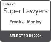 Rated by Super Lawyers - Frank J. Manley